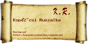 Kopácsi Ruszalka névjegykártya